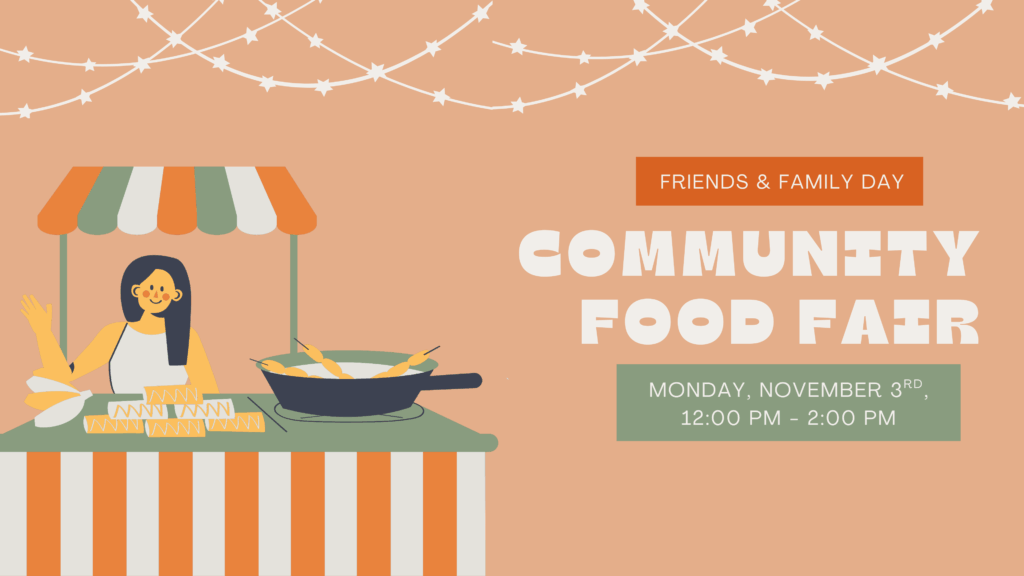 Family & Friends Day + Community Food Fair